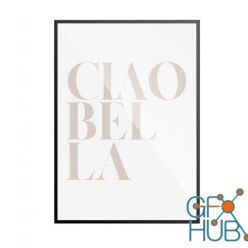 3D model Ciao Bella Poster by Desenio