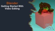 Skillshare – Getting Started With Video Editing In Blender