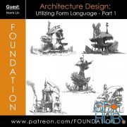 Gumroad – Foundation Patreon – Architecture Design: Utilizing Form Language – Part 1