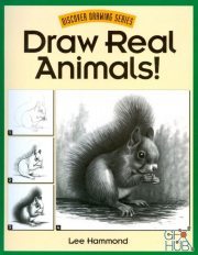 Draw Real Animals! (Discover Drawing) – True EPUB