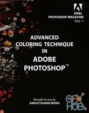 Advanced Coloring Technique in Adobe Photoshop – PHOTOSHOP MEGAZINE – I (PDF)