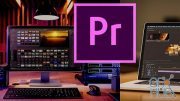 Udemy – The Best Adobe Premiere Pro Video Editing Masterclass