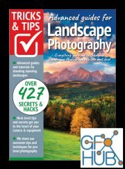 Landscape Photography, Tricks And Tips – 10th Edition 2022 (PDF)