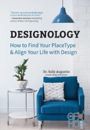 Designology: How to Find Your PlaceType and Align Your Life With Design (EPUB)