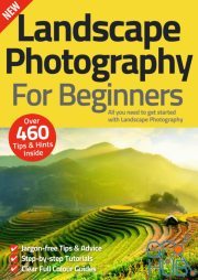 Landscape Photography For Beginners – 11th Edition, 2022 (PDF)