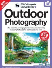 The Complete Outdoor Photography Manual – 13th Edition 2022 (PDF)