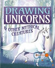 Drawing Unicorns & Other Mythical Creatures (EPUB)