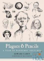 Plagues and Pencils – A Year of Pandemic Sketches (True EPUB)