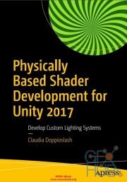 Apress – Physically Based Shader Development for Unity 2017