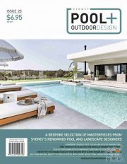 Sydney Pool + Outdoor Design – Issue 23, 2021 (PDF)