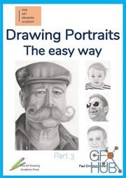Drawing Portraits – The easy way – Part 3 (Fine Art Drawing Academy – Portrait drawing) – PDF, EPUB, AZW3