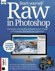 Teach Yourself Raw In Photoshop – 8th Edition, 2022 (PDF)