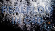 cmiVFX – Realflow High End Fluid Simulations in Cinema 4D