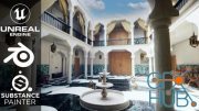 Creating A Moroccan Riad Environment In Unreal Engine 5