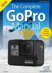 The Complete GoPro Manual – 3rd Edition 2019 (True PDF)