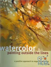 Watercolor Painting Outside the Lines (EPUB)