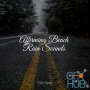 Pro Sound Effects Library – Affirming Beach Rain Sounds