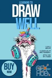 Learning To Draw Well With Different Styles (PDF, EPUB, AZW)