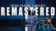 Unreal Engine – Third Person Template [Remastered] v3