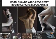 ArtStation Marketplace – Female Hands, Arms, Legs & Feet Reference Pictures for Artists (pt.1)