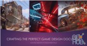 Skillshare – Crafting the Perfect Game Design Document: Game Design Fundamentals