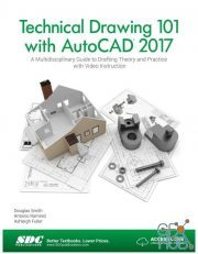 Technical Drawing 101 with AutoCAD 2017 (PDF)