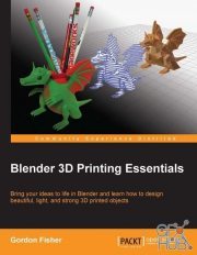 Blender 3D Printing Essentials (PDF, +code)