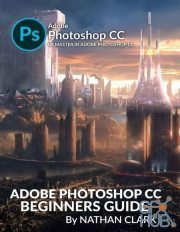 Adobe Photoshop CC Beginners Guide 2019 (PDF)