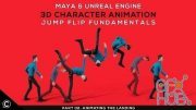 Skillshare – Maya & Unreal: 3D Character Animation Jump Flip Fundamentals | Part 02: The Landing | Body Mechanics