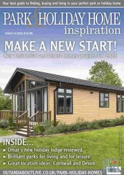 Park & Holiday Homes Inspiration Magazine – Issue 13, 2021 (PDF)