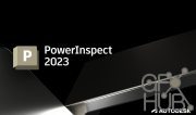 Autodesk PowerInspect Ultimate 2023 Win x64