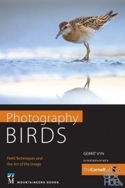 Photography Birds – Field Techniques and the Art of the Image (EPUB)