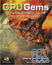 GPU Gems – Programming Techniques, Tips and Tricks for Real-Time Graphics