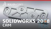 SolidCAM 2018 SP1 HF1 Multilingual for SOLIDWORKS Win x64