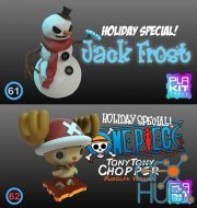 Holiday special  jack frost and onepiece chopper! – 3D Print