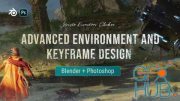 Advanced Environment and Keyframe Design
