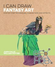 I Can Draw Fantasy Art – Step-by-Step Techniques, Characters and Effects (EPUB)