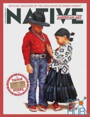 Native American Art Magazine – Issue 40, August-September 2022 (True PDF)