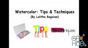 Skillshare - Watercolor: Tips & Techniques