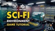 FlippedNormals – Sci-Fi Game Environment in Blender & UE4