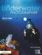 The Underwater Photographer, 5th Edition (PDF, EPUB)