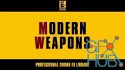 Unreal Engine – MODERN WEAPONS - Professional Sound FX Library