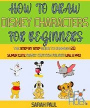 How To Draw Disney Characters For Beginners (PDF)