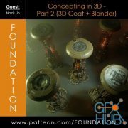 Gumroad – Foundation Patreon – Concepting in 3D Part 2 (3DCoat + Blender) with Norris Lin