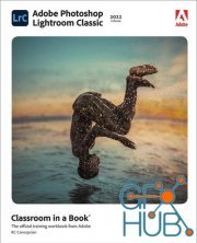 Adobe Photoshop Lightroom Classic Classroom in a Book (2022 release) (EPUB)