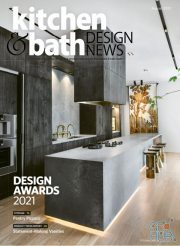 Kitchen & Bath Design News – August 2021 (True PDF)