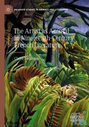 The Artist as Animal in Nineteenth-Century French Literature (PDF, EPUB)