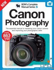The Complete Canon Photography Manual – Issue 01, 2022 (True PDF)