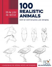 100 Realistic Animals – Step-by-Step Realistic Line Drawing (Draw Like an Artist) – True EPUB
