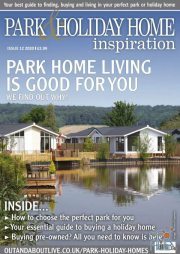 Park & Holiday Homes Inspiration Magazine – Issue 12, 2020 (True PDF)